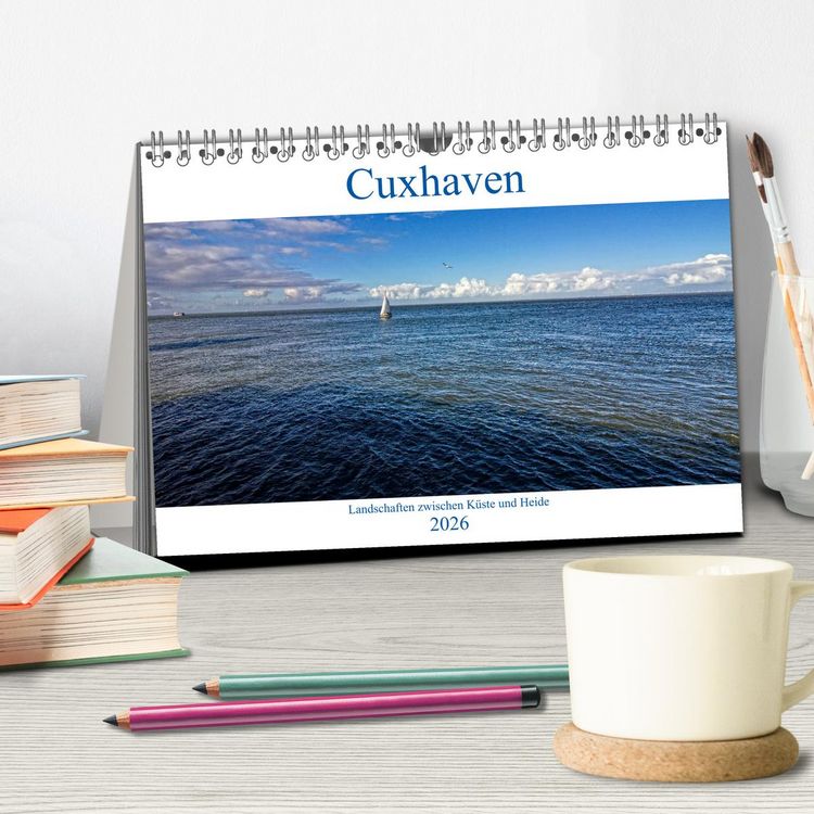 Produktbild: Cuxhaven, Landschaften zwischen K&uuml;ste und Heide (Tischkalender 2026 DIN A5 quer), CALVENDO Monatskalender