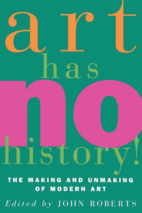 Produktbild: Art Has No History!