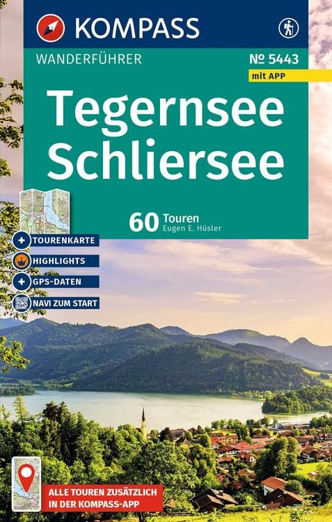 Produktbild: KOMPASS Wanderf&uuml;hrer Tegernsee, Schliersee, 60 Touren mit Extra-Tourenkarte