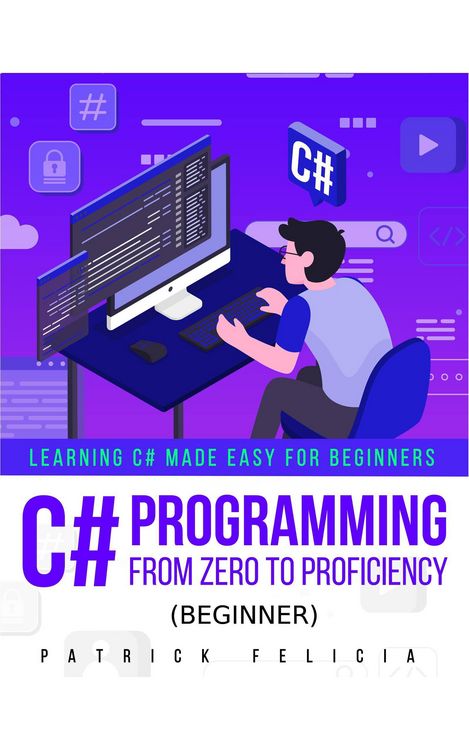 Produktbild: C# Programming from Zero to Proficiency (Beginner)