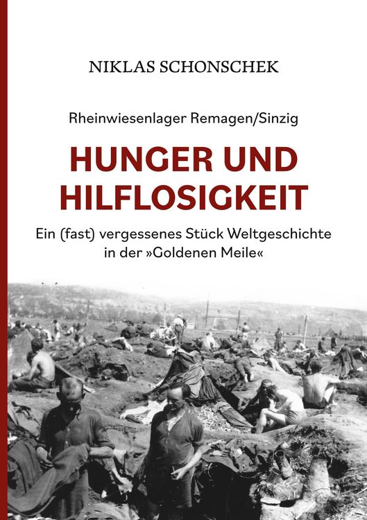 Produktbild: Rheinwiesenlager Remagen/Sinzig: Hunger und Hilflosigkeit