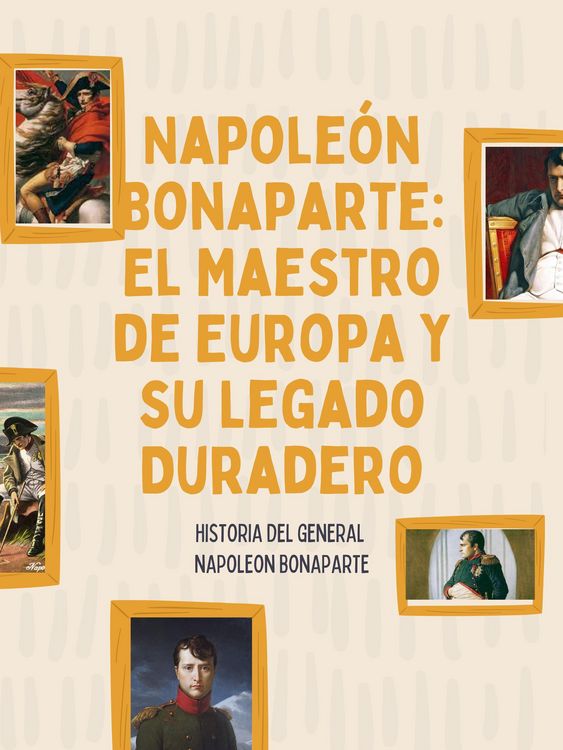 Produktbild: Napole&oacute;n Bonaparte: El Maestro de Europa y su Legado Duradero