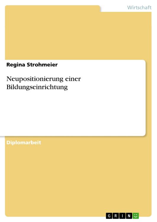 Produktbild: Neupositionierung einer Bildungseinrichtung