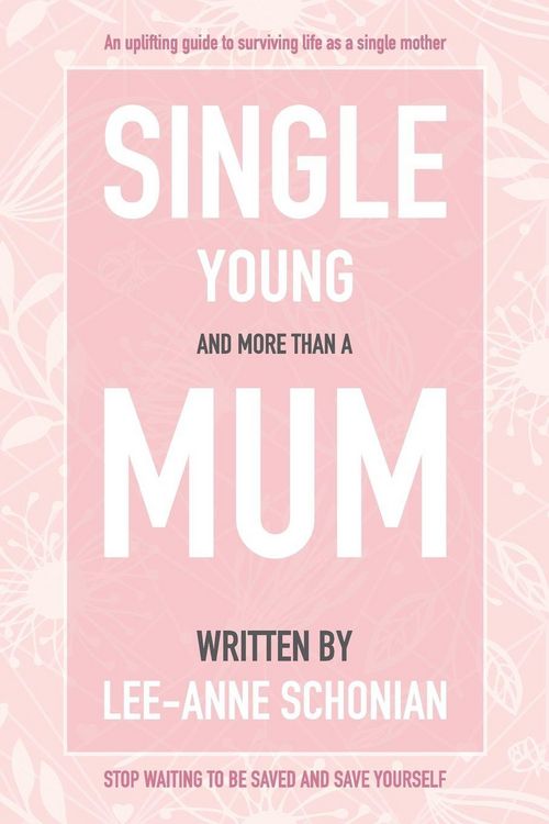 Produktbild: Single Young and More Than A Mum.
