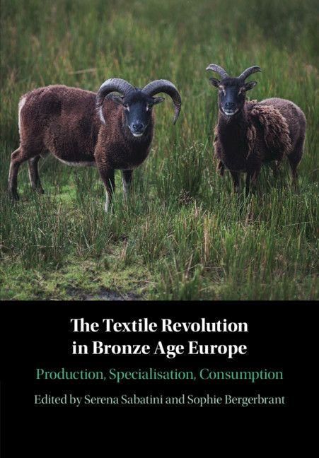 Produktbild: The Textile Revolution in Bronze Age Europe