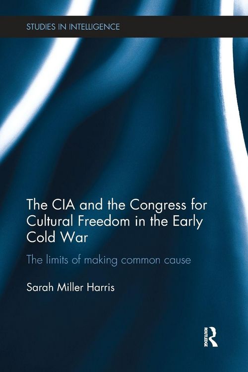 Produktbild: The CIA and the Congress for Cultural Freedom in the Early Cold War