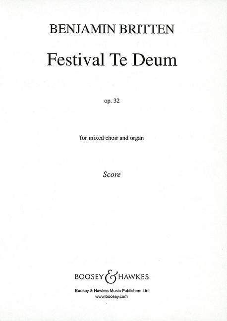 Produktbild: Festival Te Deum, Chorpartitur (Orgelauszug)