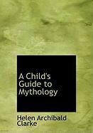 Produktbild: A Child's Guide to Mythology