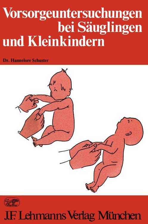 Produktbild: Vorsorgeuntersuchungen bei S&auml;uglingen und Kleinkindern