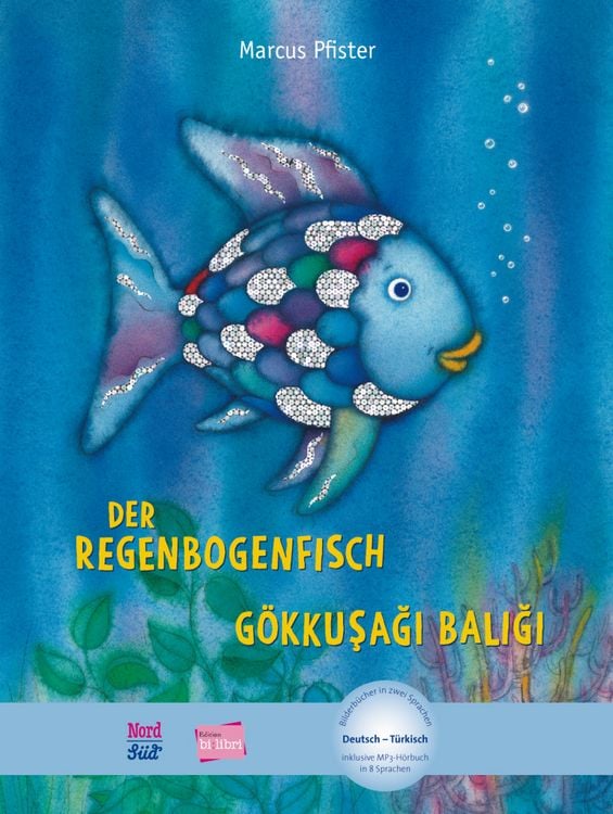 Der Regenbogenfisch (Deutsch-Türkisch)