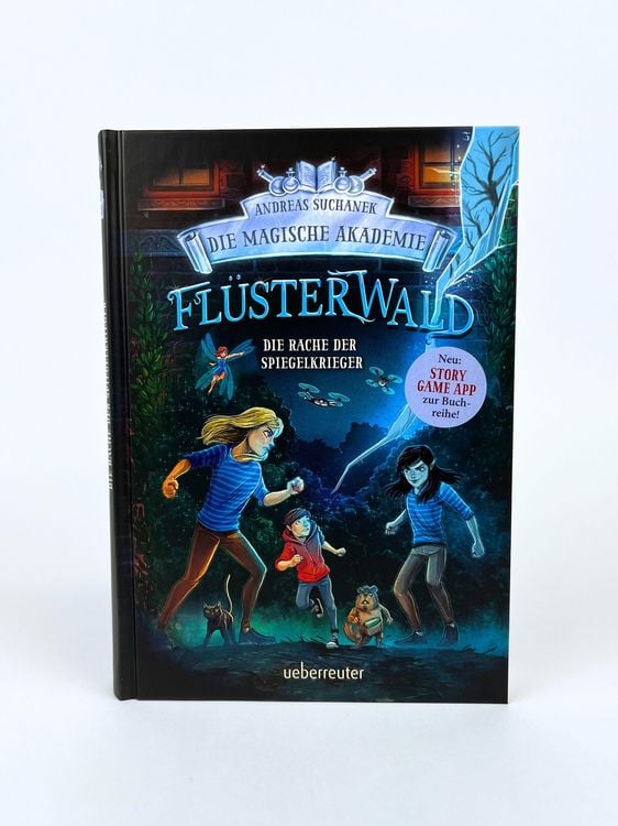 Produktbild: Fl&uuml;sterwald &ndash; Die magische Akademie. Die Rache der Spiegelkrieger (Fl&uuml;sterwald, Bd. III-4)