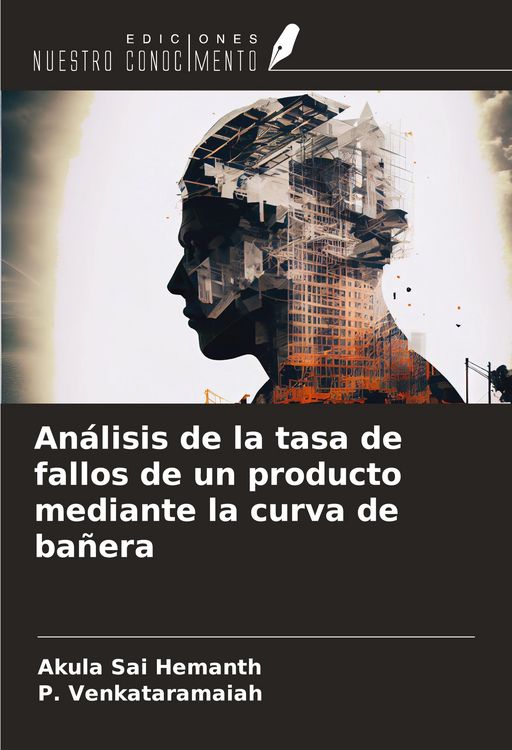 Produktbild: An&aacute;lisis de la tasa de fallos de un producto mediante la curva de ba&ntilde;era