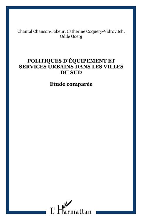 Produktbild: Politiques d'&eacute;quipement et services urbains dans les villes du Sud