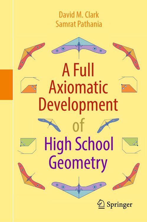 Produktbild: A Full Axiomatic Development of High School Geometry