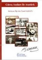 Produktbild: G&uuml;res Anilari Ile Atat&uuml;rk