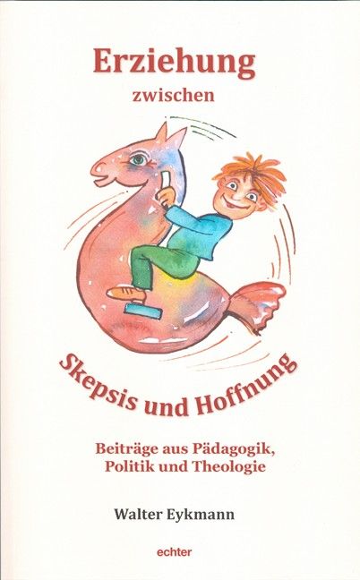 Produktbild: Erziehung zwischen Skepsis und Hoffnung
