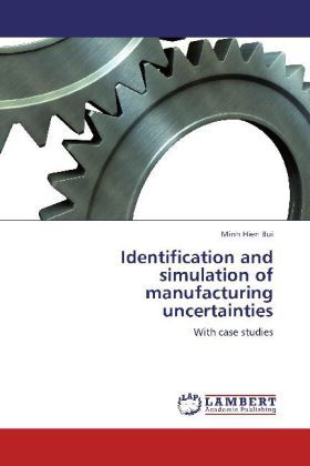 Produktbild: Bui, M: Identification and simulation of manufacturing uncer
