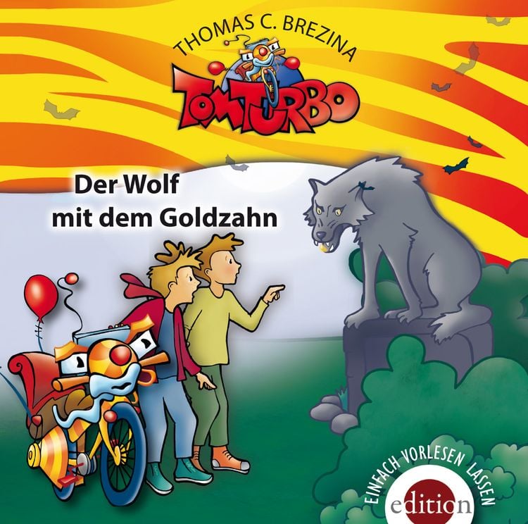 Bild vom Artikel TOM TURBO - Der Wolf mit dem Goldzahn vom Autor Thomas Brezina