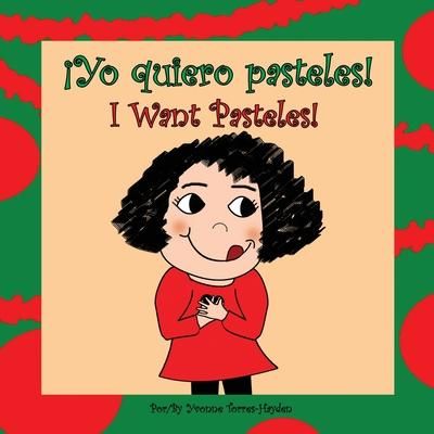 Produktbild: &iexcl;Yo Quiero Pasteles!