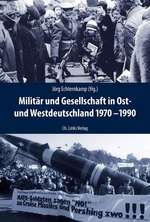 Produktbild: Milit&auml;r und Gesellschaft in Ost- und Westdeutschland 1970-1990