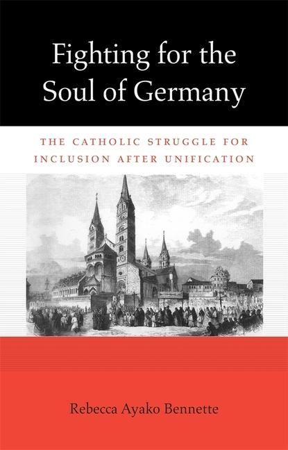 Produktbild: Bennette, R: Fighting for the Soul of Germany