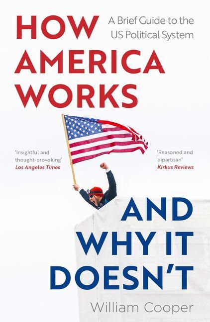 Produktbild: How America Works ... and Why It Doesnt