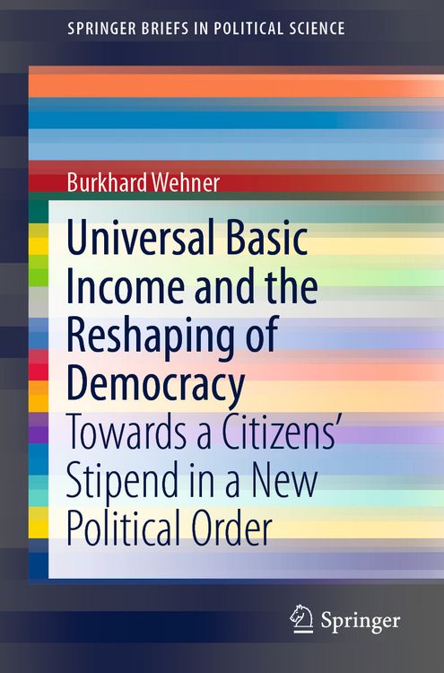 Produktbild: Universal Basic Income and the Reshaping of Democracy