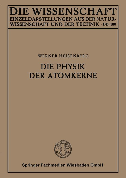Produktbild: Die Physik der Atomkerne