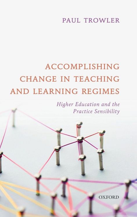 Produktbild: Accomplishing Change in Teaching and Learning Regimes