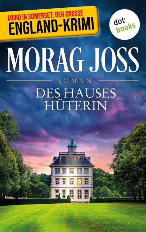 Bild vom Artikel Des Hauses Hüterin vom Autor Morag Joss