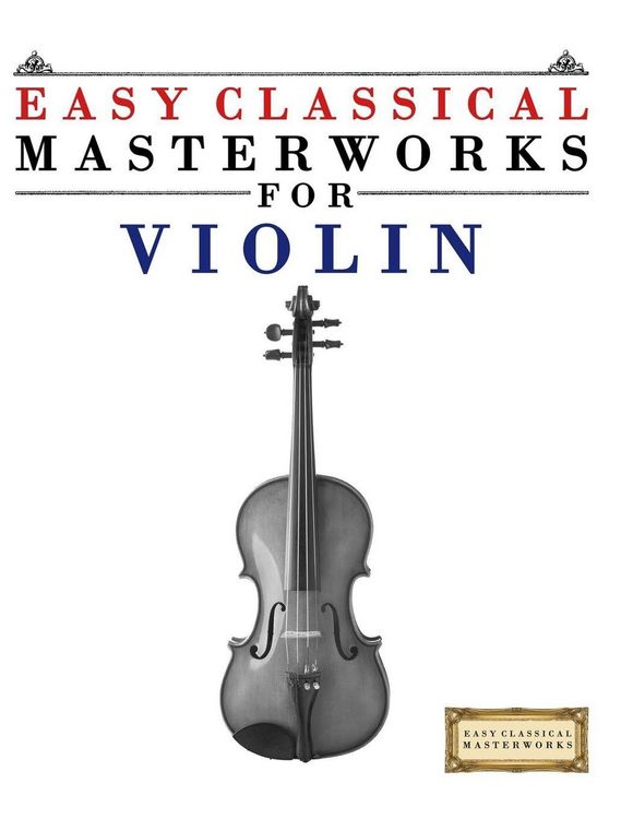 Produktbild: Easy Classical Masterworks for Violin