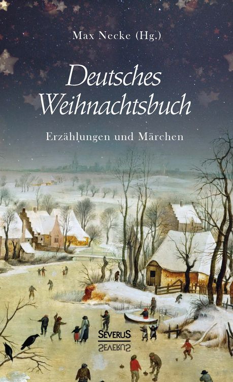 Produktbild: Deutsches Weihnachtsbuch: Erz&auml;hlungen und M&auml;rchen