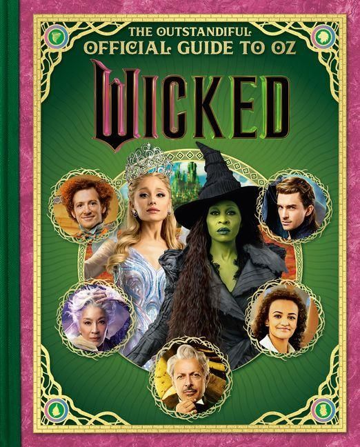 Produktbild: Wicked: The Outstandiful Official Guide to Oz (Universal Pictures' Wicked)