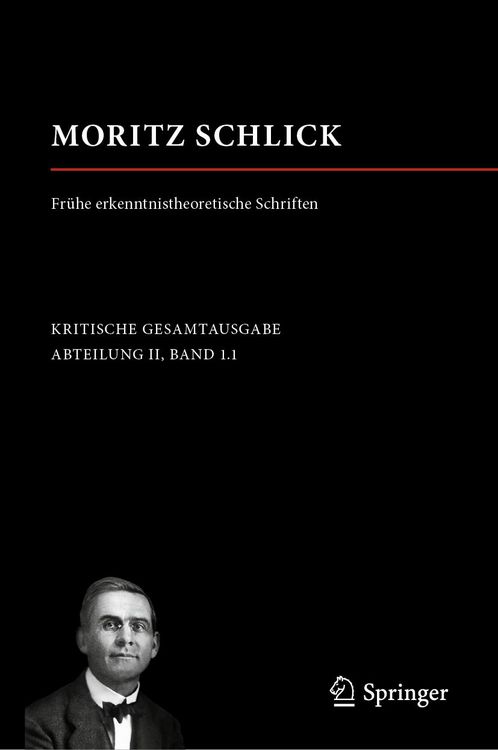 Produktbild: Moritz Schlick. Fr&uuml;he erkenntnistheoretische Schriften