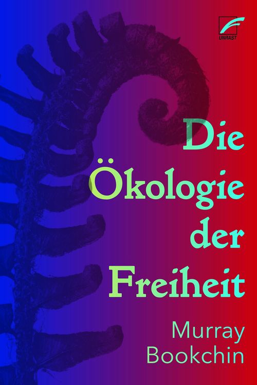 Produktbild: Die &Ouml;kologie der Freiheit