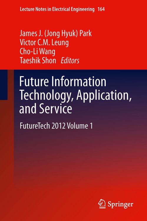 Produktbild: Future Information Technology, Application, and Service
