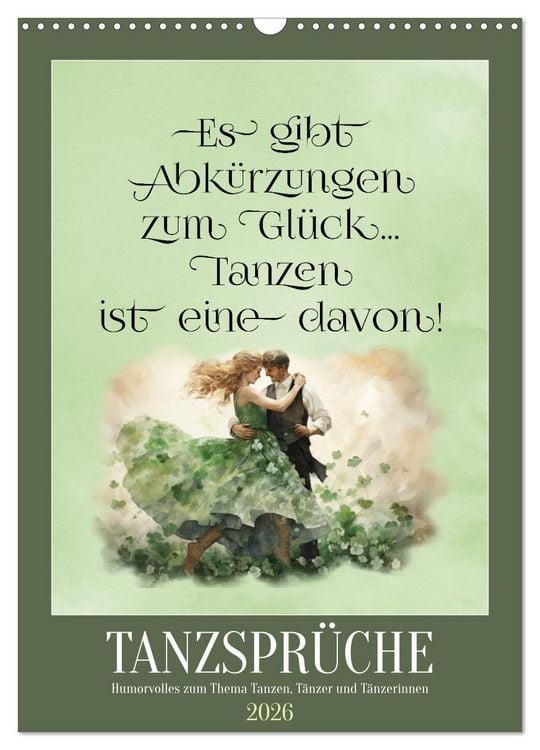 Produktbild: Tanzspr&uuml;che (Wandkalender 2026 DIN A3 hoch), CALVENDO Monatskalender