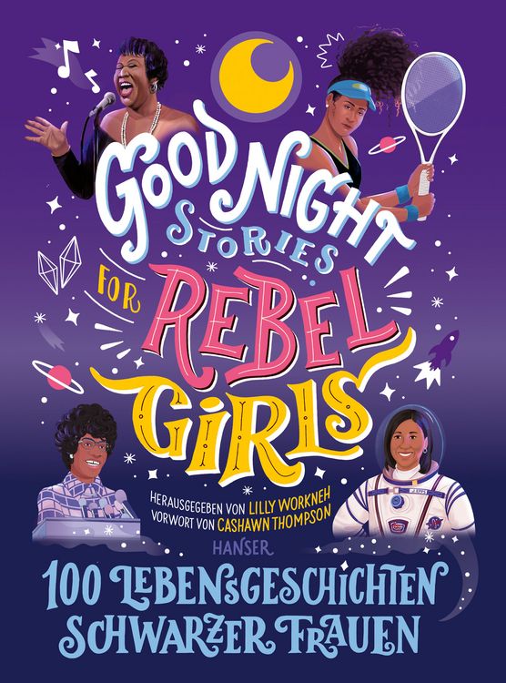 Produktbild: Good Night Stories for Rebel Girls - 100 Lebensgeschichten Schwarzer Frauen