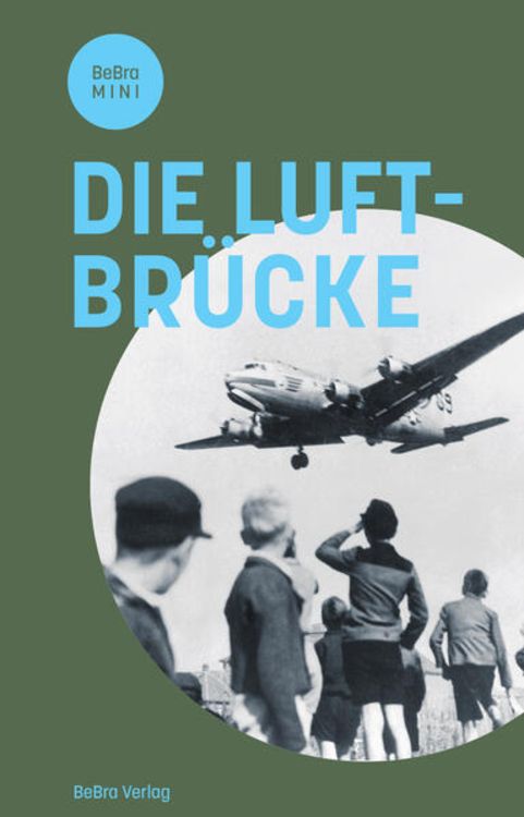 Produktbild: Die Luftbr&uuml;cke