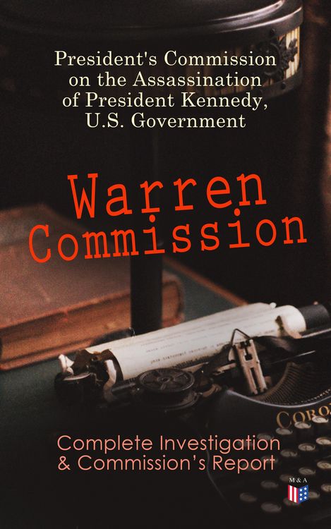Produktbild: Warren Commission: Complete Investigation & Commission's Report