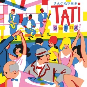 Produktbild: Swing! (Jacque Tatis OST)