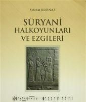 Produktbild: S&uuml;ryani Halk Oyunlari ve Ezgileri