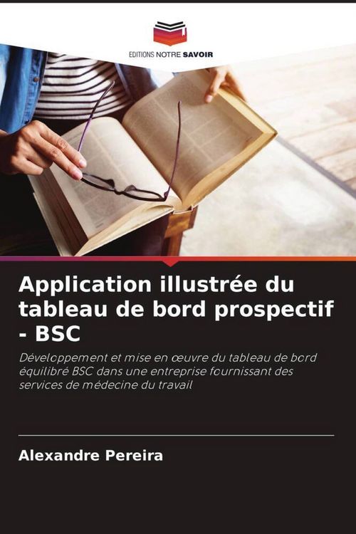 Produktbild: Application illustr&eacute;e du tableau de bord prospectif - BSC