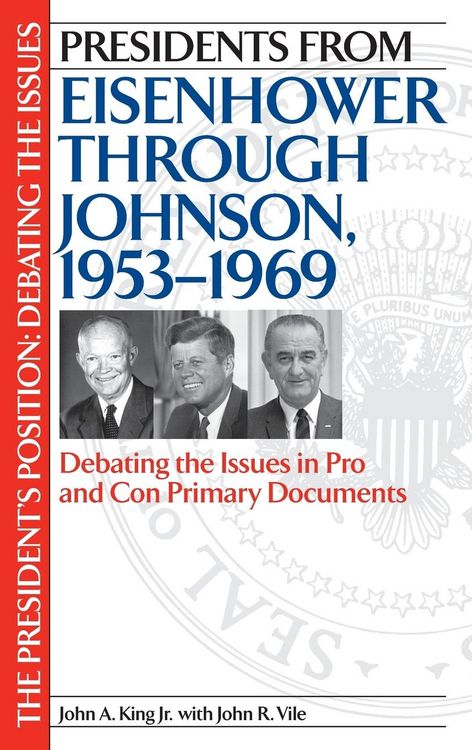 Produktbild: Presidents from Eisenhower Through Johnson, 1953-1969