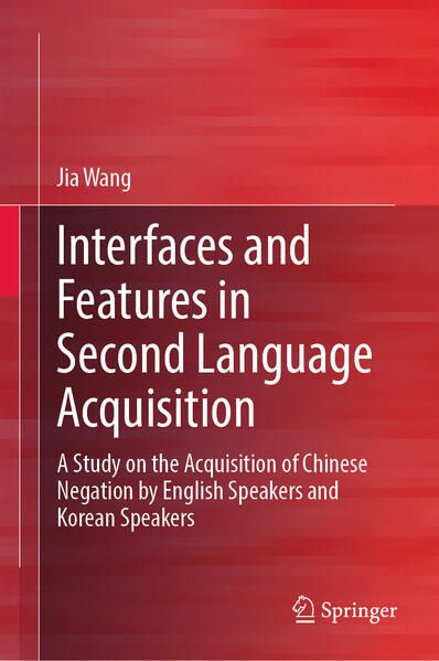 Produktbild: Interfaces and Features in Second Language Acquisition