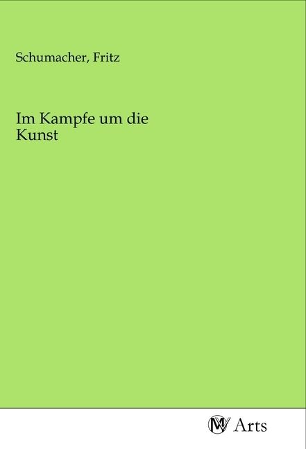 Produktbild: Im Kampfe um die Kunst