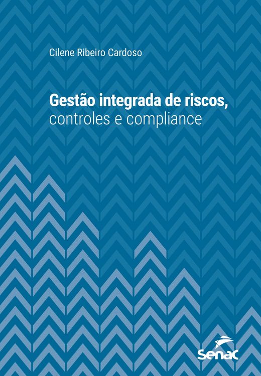 Produktbild: Gest&atilde;o integrada de riscos, controles e compliance