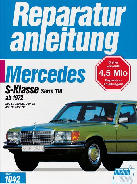 Produktbild: Mercedes 280 S / 280 SE / 350 SE / 450 SE / 450 SEL, Serie 116 ab 1972