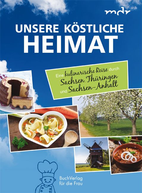 Produktbild: Unsere k&ouml;stliche Heimat