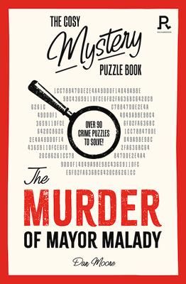 Produktbild: The Cosy Mystery Puzzle Book - The Murder of Mayor Malady